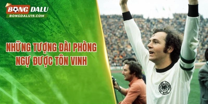 Những tượng đài phòng ngự được tôn vinh