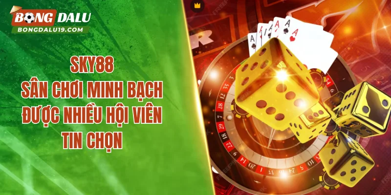 SKY88 –  Khám Phá Thế Giới Giải Trí Sôi Động Nhất Châu Á